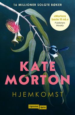 HJEMKOMST
Kate Morton
beste bøker 2023
