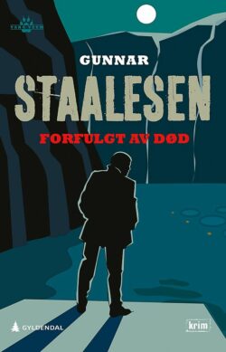 Forfulgt av død - Gunnar Staalesen - bok