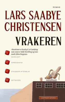 Vrakeren - Lars Saabye Christensen - bok